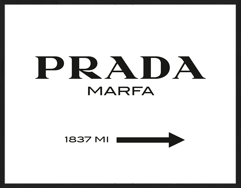 Print 'Prada Marfa'