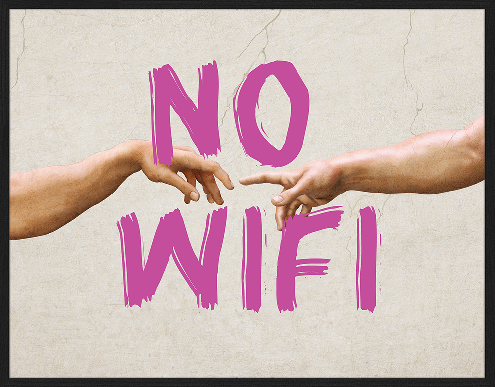 Print 'No Wifi'